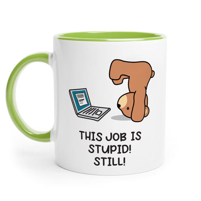 This job is stupid still! - Bear (Tasse)
